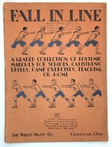 Fall In Line Rhythmic Marches For Schools or Exercise Antique Sheet Musi... - £15.66 GBP