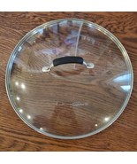 COOKING WITH CALPHALON Glass LID Replacement 12 1/8&quot; Outer Diameter (Lid... - $19.20 CAD