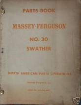 Massey Ferguson 30 Swather Parts Manual - 1959 - $10.00