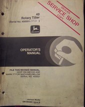 John Deere 40 Tiller Operator&#39;s Manual s/n 450551-505000 - $10.00