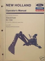 New Holland B134 Backhoe Operator&#39;s Manual - £7.90 GBP