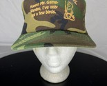 Daystone Camo Hat Honest Mr Gamewarden I’ve Only Got A Few Birds SnapBac... - $27.17 CAD