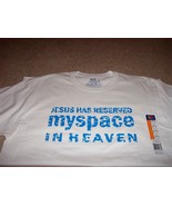 Jesus has reserved MYSPACE......T-Shirt ! - £6.25 GBP