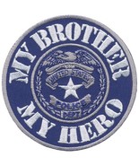 POLICE MY BROTHER MY HERO DELUXE BIKER PATCH  biker iron on - $8.06 CAD