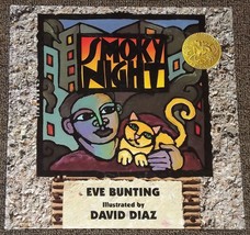 Smoky Night by Eve Bunting and David Diaz HB Caldecott Medal - £1.58 GBP