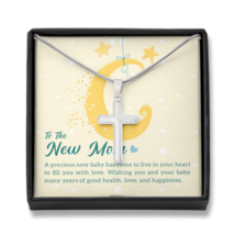 To The New Mom A Precious New Baby Cross Card Necklace w Stainless Steel Pendan - £38.52 GBP+