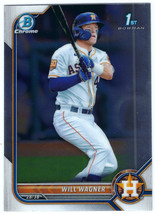 2022 Bowman #BCP-105 Will Wagner Houston Astros Bowman Chrome 1st Bowman - £0.77 GBP