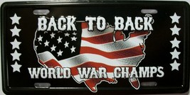 Back to Back World War Champs License Plate Fridge Magnet - $7.99