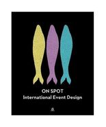 On Spot : International Event Design by Lin Shijian (2013, Hardcover) - €23,00 EUR