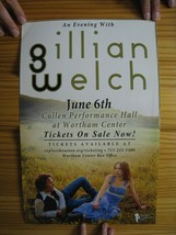 Gillian Welch June 6th Cullen Performance Center Year Evening Poster-
sh... - $26.88