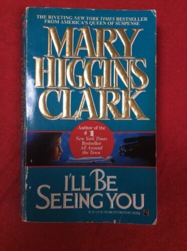 I&#39;ll Be Seeing You by Mary H. Clark - $1.99