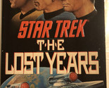 Star Trek Lost Years Paperback Book Spock Kirk - £3.15 GBP