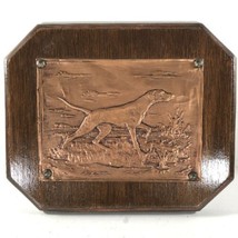 Hunting Dog Pointer Embossed Copper Wood Wall Plaque 11.75” Vtg Mid Century - £19.46 GBP