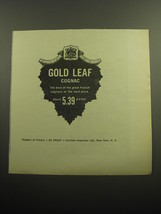1957 Gold Leaf Cognac Ad - By Appointment to the Late King George V - £14.78 GBP