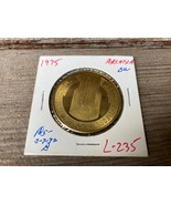 VTG CENTENNIAL TOKEN  ARCADIA IOWA CENTENNIAL 1875-1975 COIN  - £7.78 GBP