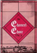 Chancel Choir No 3 Cliff Barrows Piano Music Collection  - $7.90