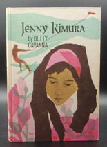 Betty Cavanna JENNY KIMURA Vintage Hardcover YA Novel Japanese Girl Visits U.S. - £14.36 GBP
