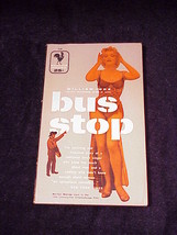 1956 Bus Stop Paperback Book by William Inge,  - £5.55 GBP