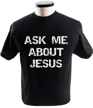 Ask Me About Jesus Christian Bible Themed T Shirt Religion T-Shirts - £13.54 GBP+