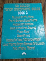 50 Golden Tenor Saxophone Solos, Book 3 by Carol Cuellar - £130.58 GBP