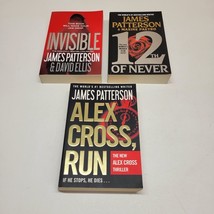 James Patterson lot of 3 - Invisible; 12th of Never; Alex Cross Run - $4.89