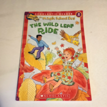 The Wild Leaf Ride; Magic School Bus, Sch- 0439569885, paperback, Judith... - £5.38 GBP