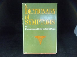 A Dictionary Of Symptoms Dr. Joan Gomez 1968 Book Club Edition Hardcover Book - £7.83 GBP