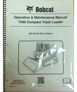 Bobcat T590 Track Loader Operation &amp; Maintenance Manual Owner&#39;s 1 # 6990692 - £17.34 GBP