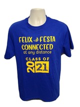 Felix Festa Connected at any Distance Class of 2021 Adult Medium Blue TShirt - £11.87 GBP