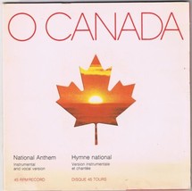 Oh Canada National Anthem 45 rpm Instrumental &amp; Vocal Versions - £5.51 GBP