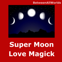 Ceres Xtreme Love Spell Super Moon For Female Or Male Betweenallworlds Ritual - $165.33