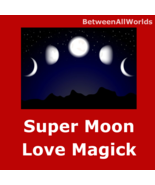 Ceres Xtreme Love Spell Super Moon For Female Or Male Betweenallworlds R... - $165.33