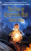 The End-Of-Everything Man (Chronicles of the King&#39;s Tramp #2) by Tom De Haven - £0.90 GBP