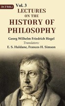 Lectures on the history of philosophy Volume 3rd [Hardcover] - £40.01 GBP