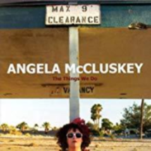 The Things We Do by Angela McCluskey Cd - £8.39 GBP