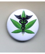 Medical Marijuana Pinback Button 1-1/2 inch Round NEW - £4.75 GBP