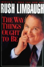The Way Things Ought To Be by Rush Limbaugh / 1992 Hardcover - £1.78 GBP