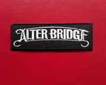 ALTER  BRIDGE AMERICAN HEAVY ROCK MUSIC BAND EMBROIDERED PATCH  - $4.99