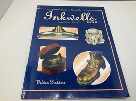 Collector&#39;s Guide To Inkwells Book 2 Identification/Values 1998 Veldon Badders - £10.26 GBP