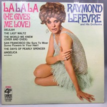 Vintage Raymond Lafevre LaLaLa He Gives Me Love Record Vinyl LP Album - £33.31 GBP
