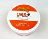 Yes To Carrots Nourishing Super Rich Body Butter 6 oz VHTF *Read - £55.93 GBP