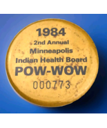 Indian Health Board POW-WOW 1984 Minneapolis Pin Button Pinback 80s Minn... - £7.87 GBP