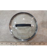 23AA97 SIMPLY CALPHALON GLASS LID: FOR 5-3/4&quot; ID PAN, VERY GOOD CONDITION - £4.59 GBP