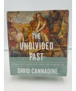 The Undivided Past : Humanity Beyond Our Differences by David Cannadine ... - €16,81 EUR