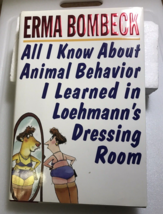 All I Know About Animal Behavior I Learned In Loehmann&#39;s Dressing Room - £9.27 GBP