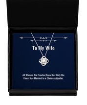 Brilliant Wife Gifts, All Women are Created Equal but Only The Finest are, Joke  - £39.03 GBP