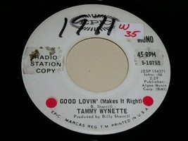 Tammy Wynette Good Lovin&#39; Makes It Right 45 Rpm Record Vinyl Epic Label Promo - £12.52 GBP