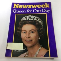 Newsweek Magazine: June 13 1977 - Queen Elizabeth for Our Day - £11.32 GBP