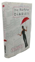 Emma Mc Laughlin, Nicola Kraus The Nanny Diaries : A Novel 23rd Printing - £37.13 GBP