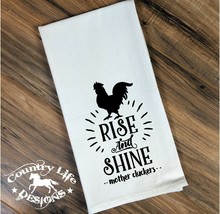 Rise And Shine Mother Cluckers - Rooster Farmhouse Funny Flour Sack Towel - £6.73 GBP